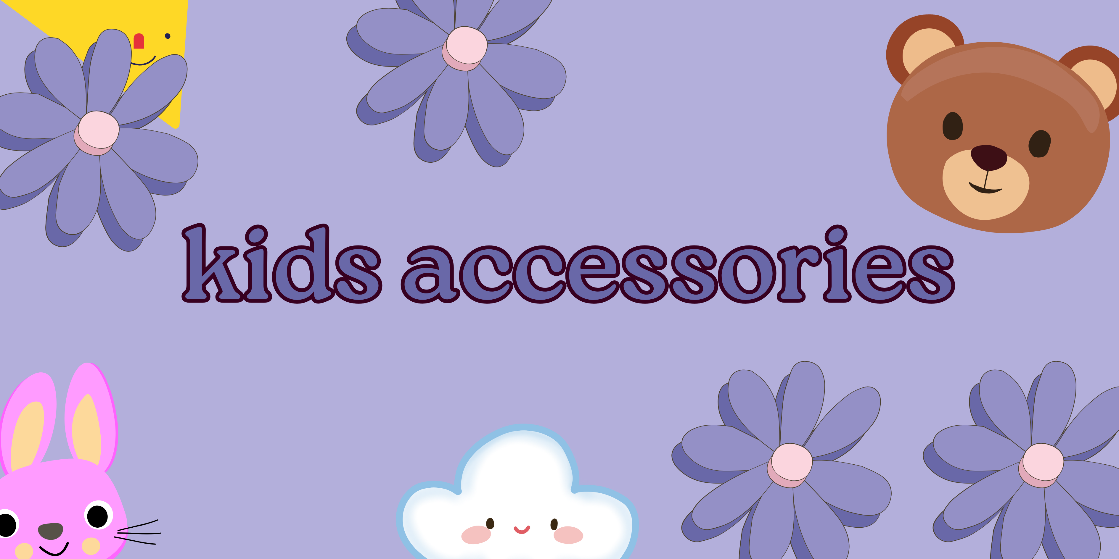 Kids Accessories